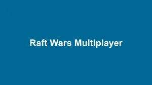 Raft Wars Multiplayer thumbnail