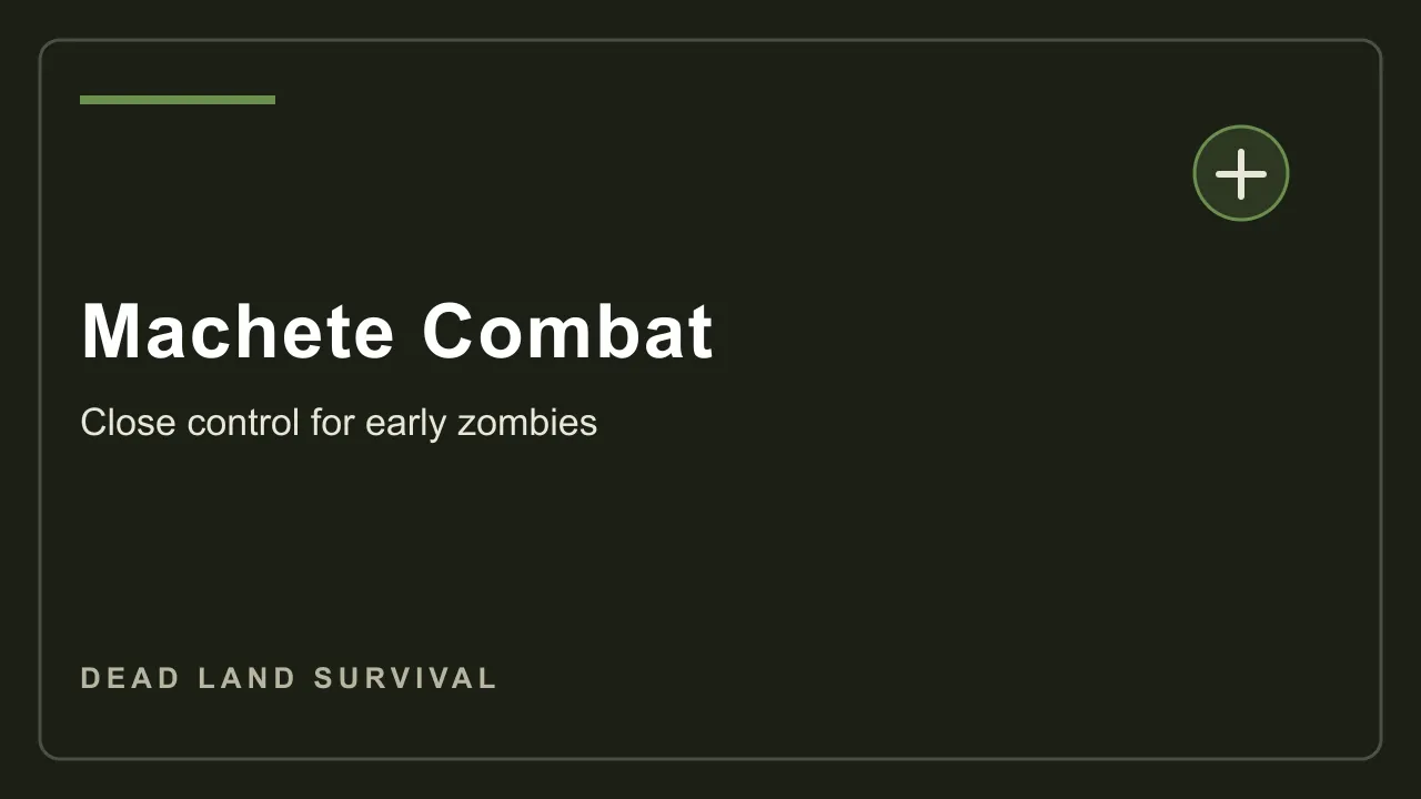 Dead Land Survival machete combat screenshot showing close range zombie control