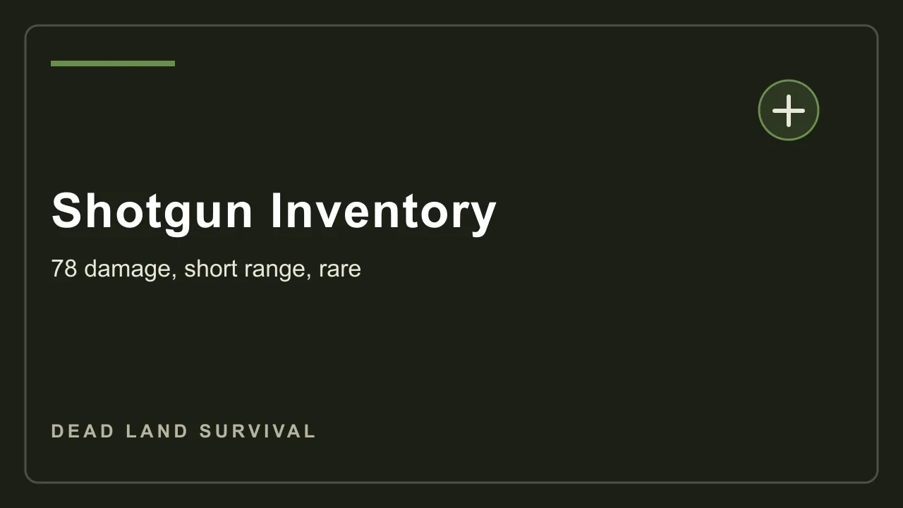 Dead Land Survival shotgun inventory panel showing 78 damage and rare rarity